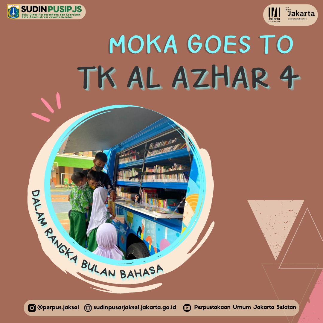 MOKA Goes To TK Al Azhar 4